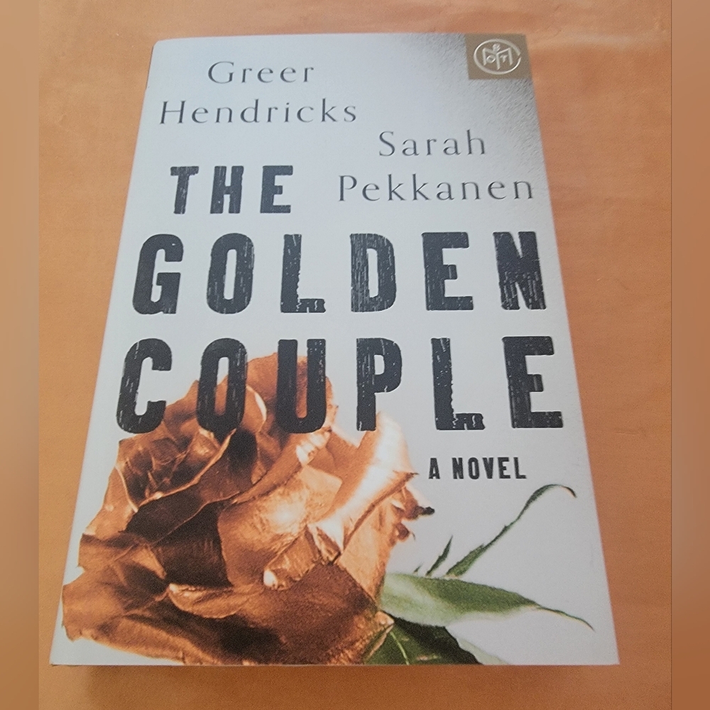The Golden Couple by Greer Hendricks & Sarah Pekkanen